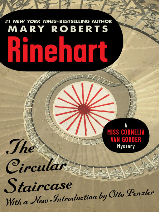 Title details for Circular Staircase by Mary Roberts Rinehart - Available